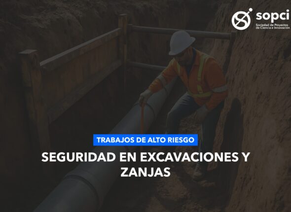 10025A010 - SEGURIDAD EN EXCAVACIONES Y ZANJAS